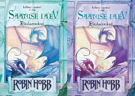 "Saatuse laev" 1. ja 2. osa 2017a Robin Hobb