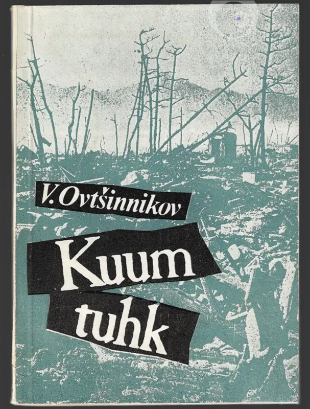 "Kuum tuhk" 1985a Vsevolod Ovtšinnikov