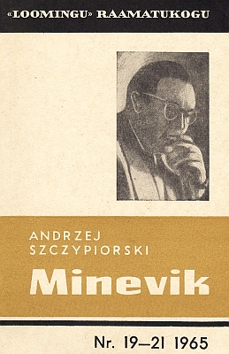 "Minevik" 1965a 160lk Andrzej Szczypiorski