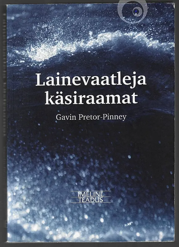 "Lainevaatleja käsiraamat" 2012a Gavin Pretor-Pinney