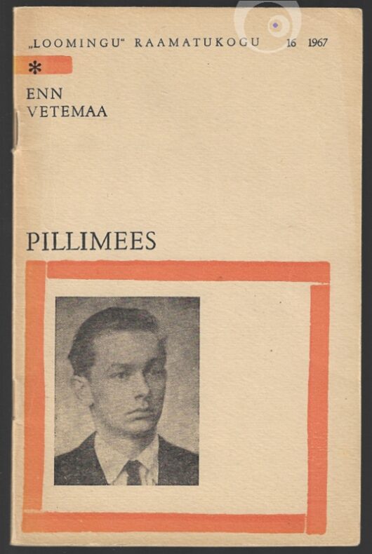 "Pillimees" 1967a 76lk Enn Vetemaa