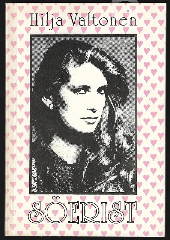 "Söerist" 1994a Hilja Valtonen