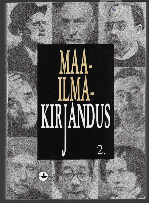 "Maailmakirjandus" 2. osa 1999a Jüri Talvet, Gustav Liiv, Kirs…