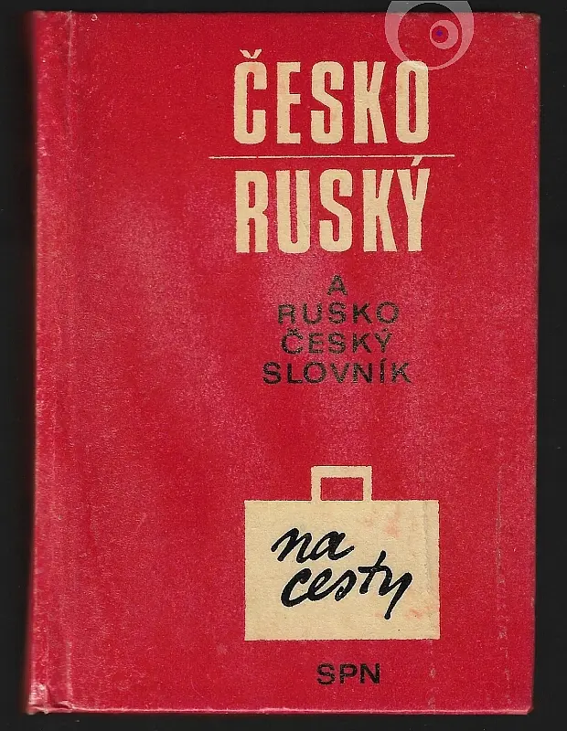 "Cesko-rusky a rusko-cesky slovnik na cesty" 1976a Marta Vencovska