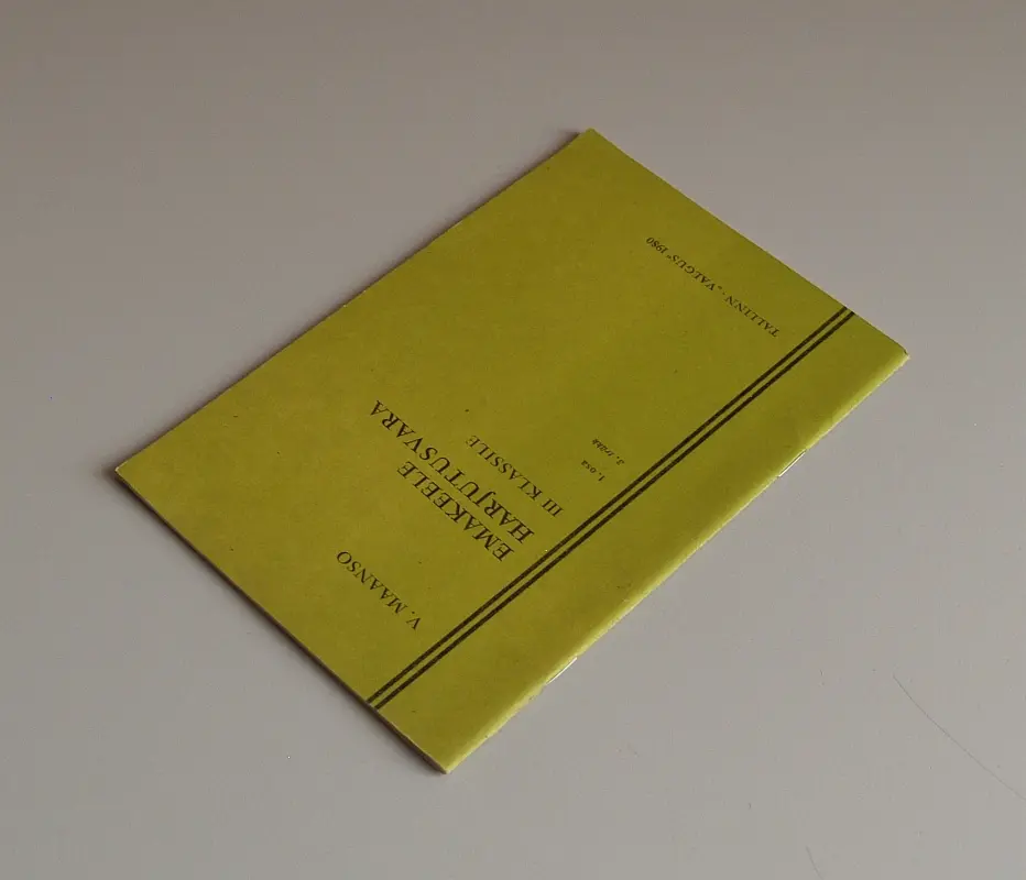 "Emakeele harjutusvara III klassile" 1. osa 1980a Viivi Maanso