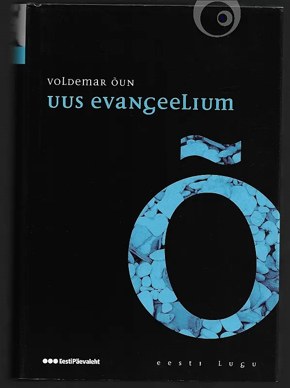 "Uus evangeelium" 2009a Voldemar Õun