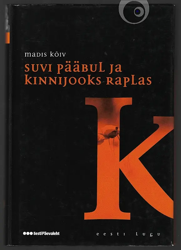 "Suvi Pääbul ja kinnijooks Raplas" 2009a Madis Kõiv