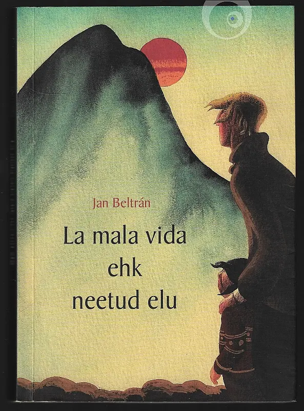 "La mala vida" 2009a Jan Beltran