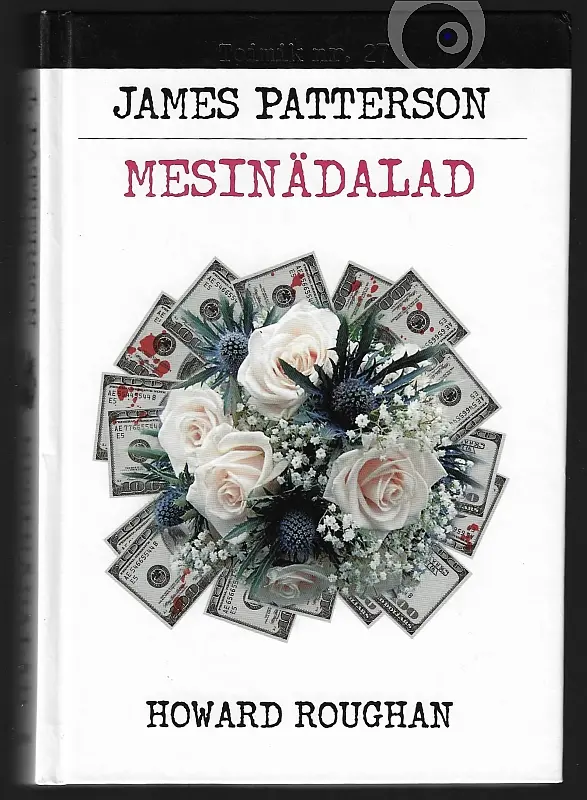 "Mesinädalad" 2005a James Patterson, Howard Roughan