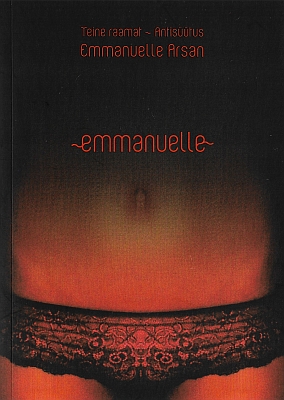 "Emmanuelle " 2. raamat 2014a 267lk Emmanuelle Arsan