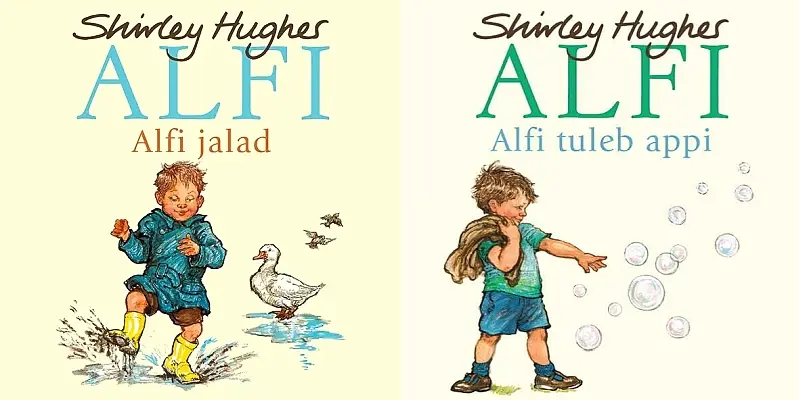 "Alfi jalad", "Alfi tuleb appi" 2022a Shirley Hughes