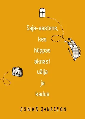 "Saja-aastane, kes hüppas aknast välja ja kadus" 2022a Jonas Jonasson