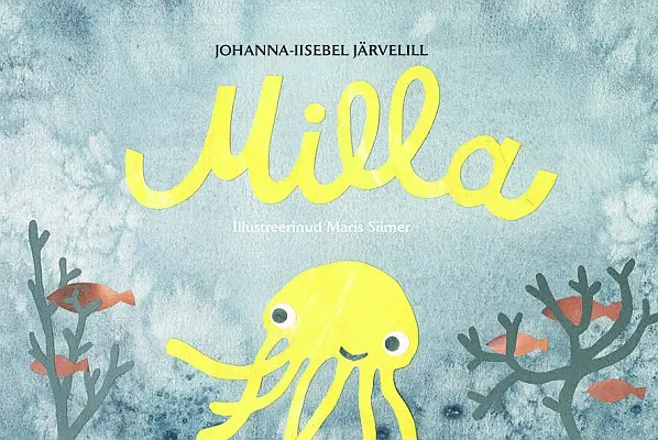 "Milla" 2022a Johanna-Iisebel Järvelill