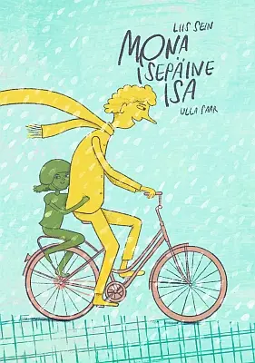 "Mona isepäine isa" 2022a Liis Sein