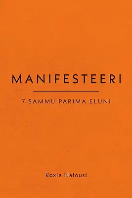 "Manifesteeri" 2022a Roxie Nafousi