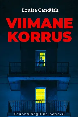 "Viimane korrus" 2022a Louise Candlish