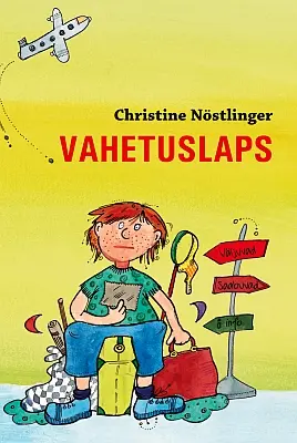 "Vahetuslaps" 2019a Christine Nöstlinger