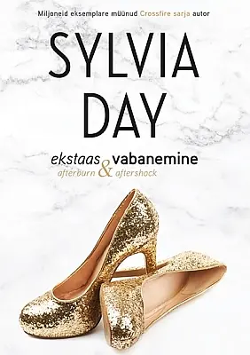 "Ekstaas & Vabanemine" 2021a Sylvia Day