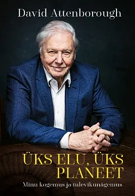 "Üks elu, üks planeet" 2021a David Attenborough