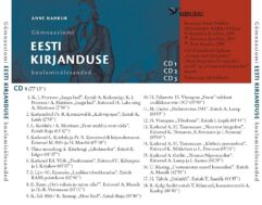 "Eesti kirjanduse kuulamisülesanded" (3×CD) 2005a Anne Nahkur