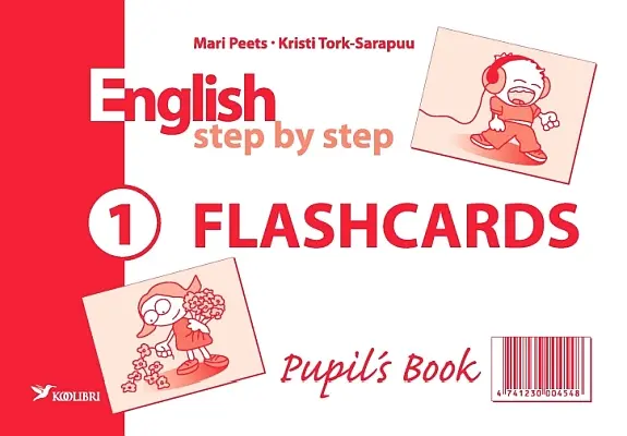 "English Step by Step. Flashcards" (õppekaardid; 1. osa) 2004a Maris Niine, Kristi Tork-Sarapuu