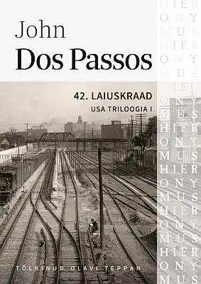 "42. laiuskraad" 2021a John Dos Passos