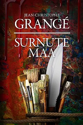 "Surnute maa" 2019a Jean-Christophe Grange