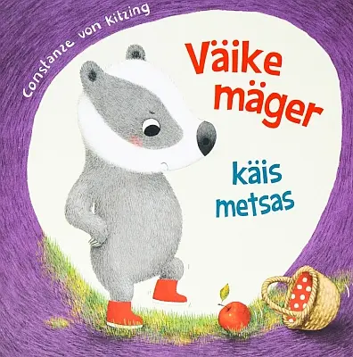 "Väike mäger käis metsas" 2022a Constanze von Kitzing