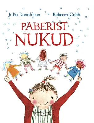 "Paberist nukud" 2022a Julia Donaldson