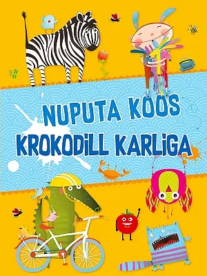 "Nuputa koos krokodill Karliga" 2018a