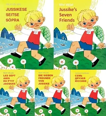 "Jussikese seitse sõpra", "Jussike's Seven Friends", "Les sept amis du P’tit Jacques", "Die sieben Freunde von Jussike", "Семь друзей Юссике" 2021a