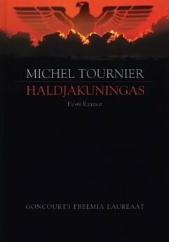 "Haldjakuningas" 2002a 406lk Michel Tournier
