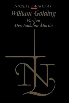 "Pärijad", "Merehädaline Martin" 2003a William Golding