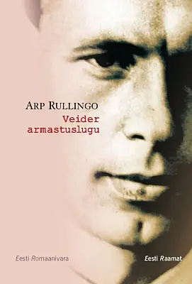 "Veider armastuslugu" 2017a Arp Rullingo