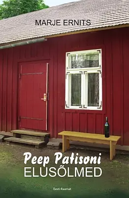 "Peep Patisoni elusõlmed" 2018a Marje Ernits