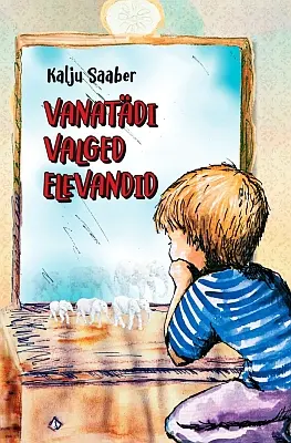 "Vanatädi valged elevandid" 2019a Kalju Saaber