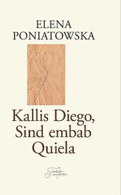 "Kallis Diego, Sind embab Quiela" 2014a 88lk Elena Poniatowska