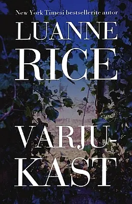 "Varjukast" 2023a Luanne Rice