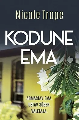 "Kodune ema" 2023a Nicole Trope