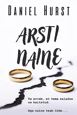 "Arsti naine" 2023a Daniel Hurst