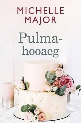 "Pulmahooaeg" 2023a Michelle Major