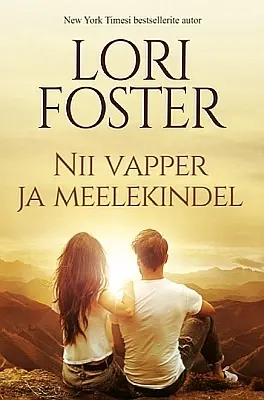 "Nii vapper ja meelekindel" 2023a Lori Foster