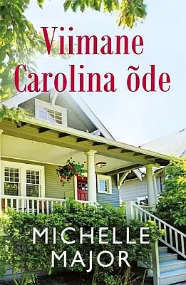 "Viimane Carolina õde" 2023a Michelle Major