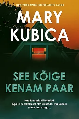 "See kõige kenam paar" 2023a Mary Kubica