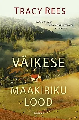 "Väikese maakiriku lood" 2022a Tracy Rees