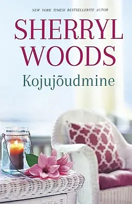 "Kojujõudmine" 2020a Sherryl Woods