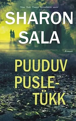 "Puuduv pusletükk" 2020a Sharon Sala