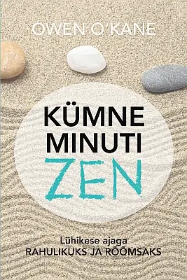 "Kümne minuti zen" 2019a Owen O’Kane