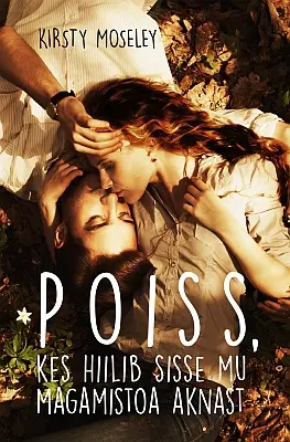 "Poiss, kes hiilib sisse mu magamistoa aknast" 2018a Kirsty Moseley