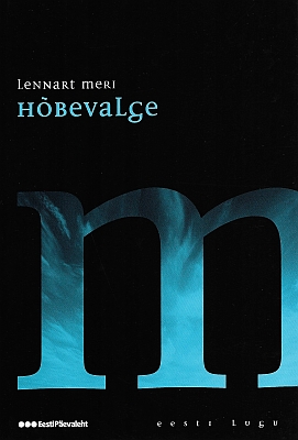 "Hõbevalge " 2008a 617lk Lennart Meri
